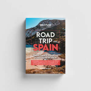 Road Trip Spain Guide Book - The Ultimate Guide to Spain by Robbie Roams